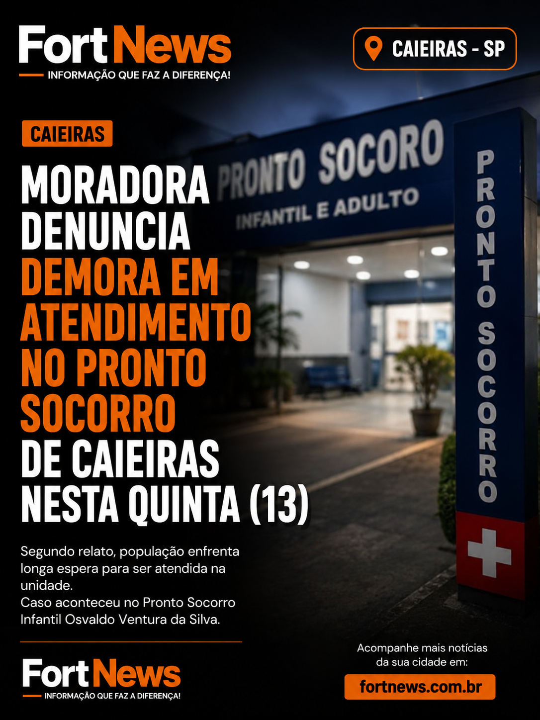Moradora denuncia demora no atendimento em pronto-socorro de Caieiras