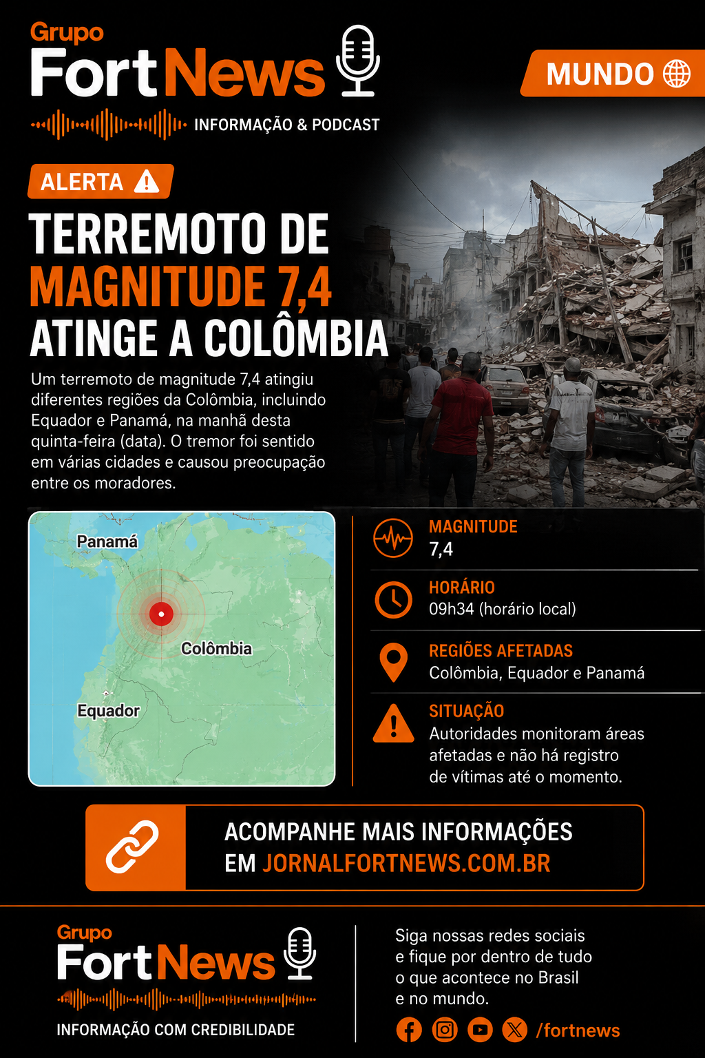 🌎 Terremoto de magnitude 7,4 atinge a Colômbia