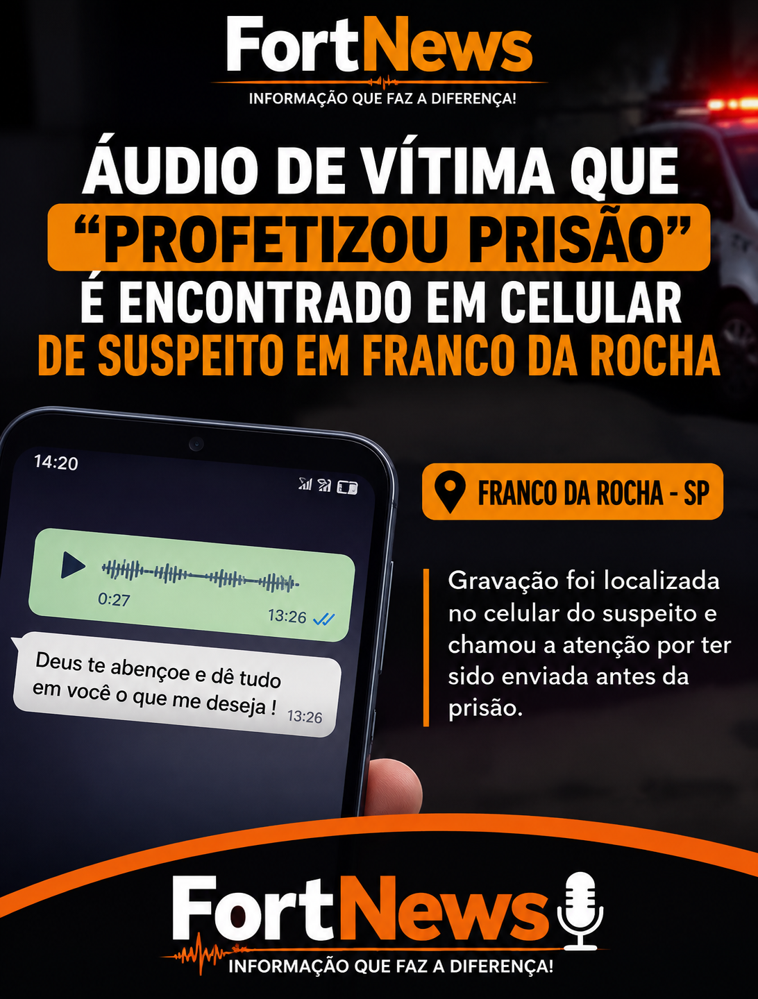 Áudio chama atenção durante investigação de suspeito de golpe em Franco da Rocha