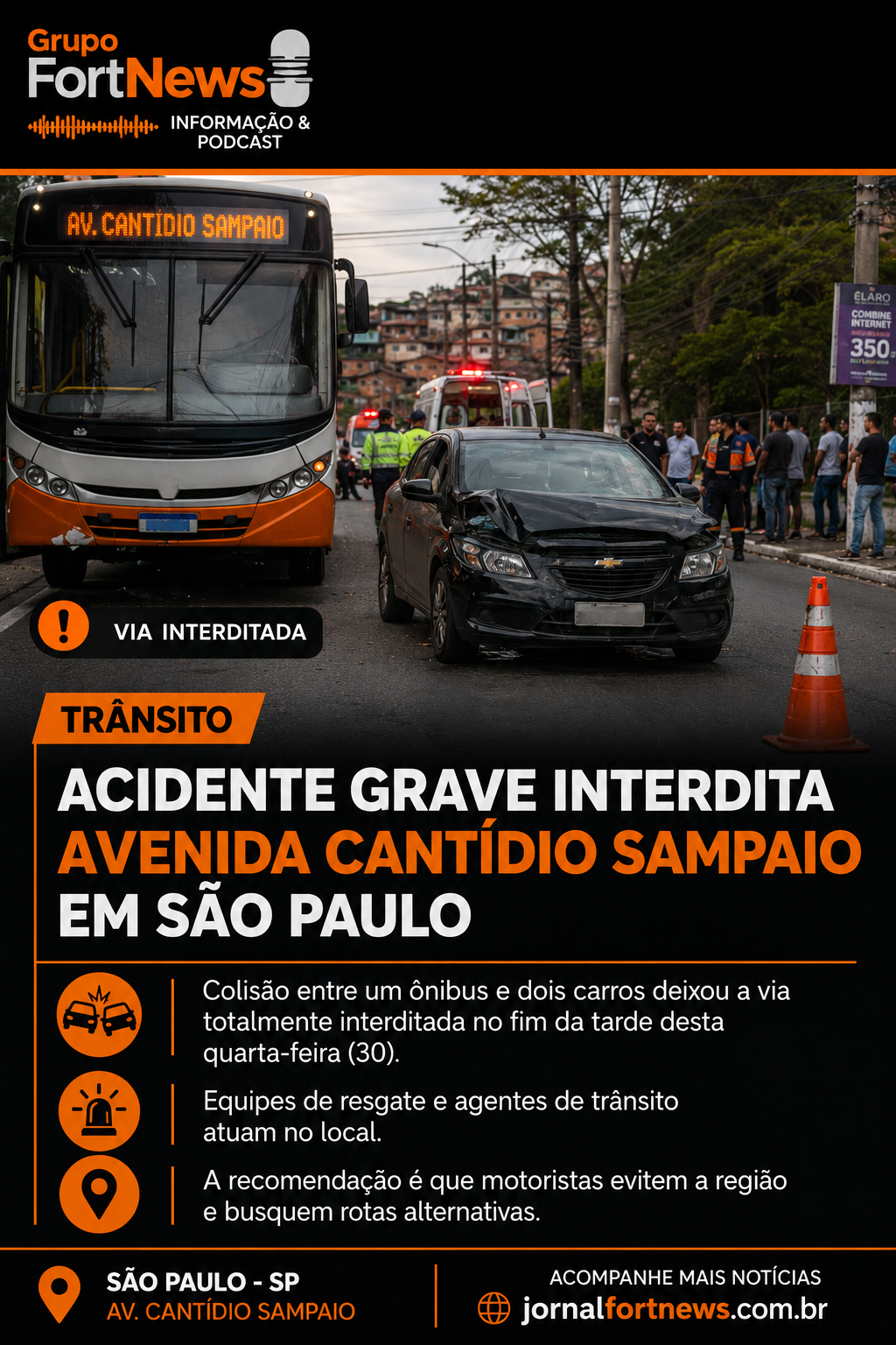 Acidente entre ônibus e dois carros interdita Avenida Cantídio Sampaio, em São Paulo