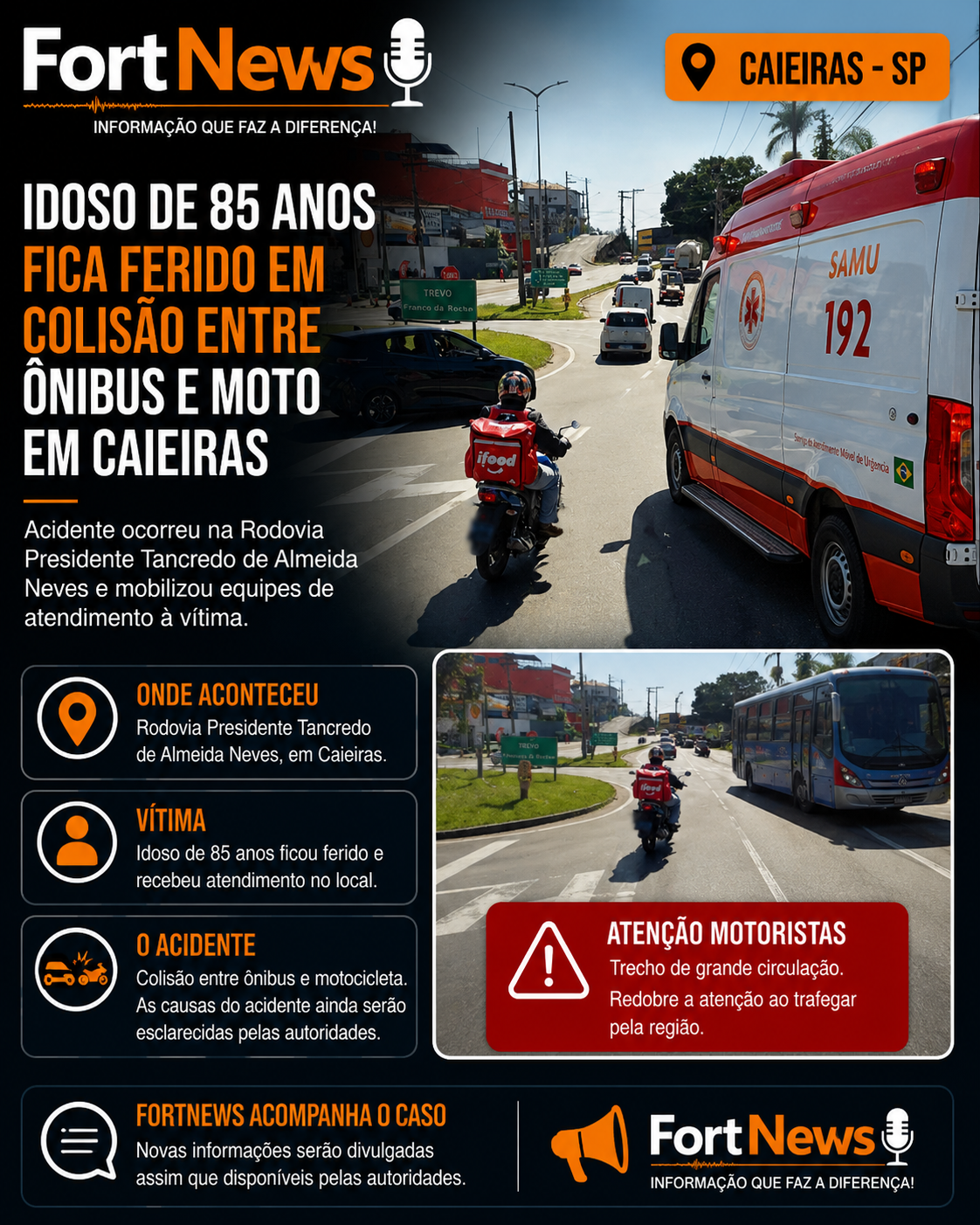 Idoso de 85 anos fica ferido em colisão entre ônibus e motocicleta em Caieiras Um idoso de 85 anos ficou ferido após uma colisão envolvendo uma motoci