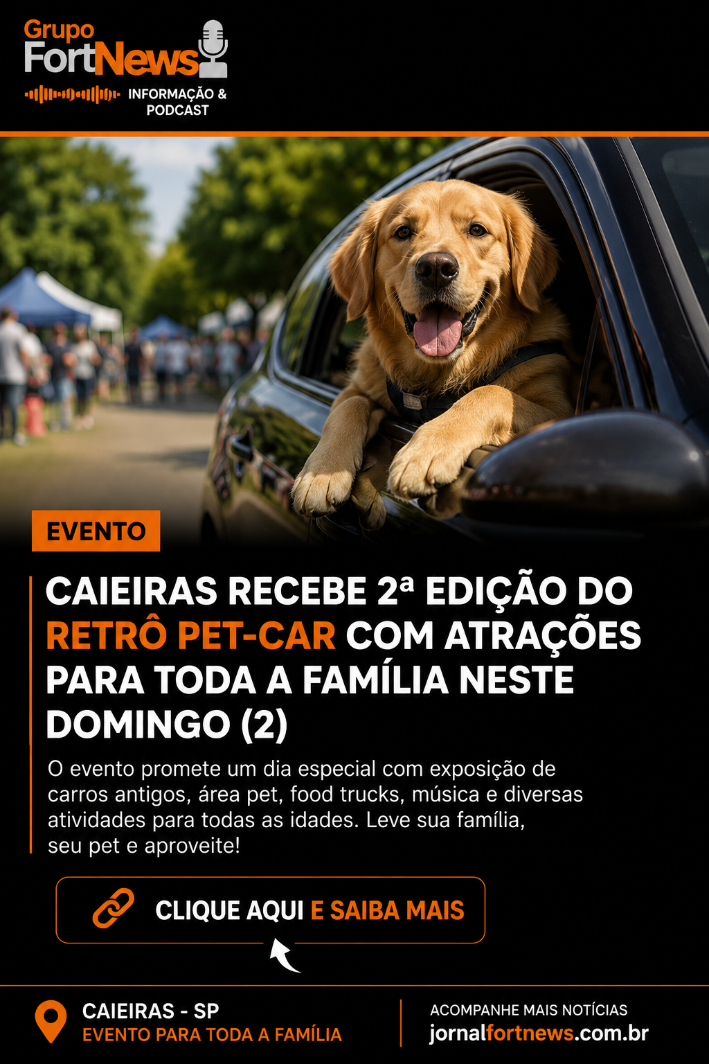 Caieiras recebe 2ª edição do Retrô Pet-Car com atrações para toda a família neste domingo (2)