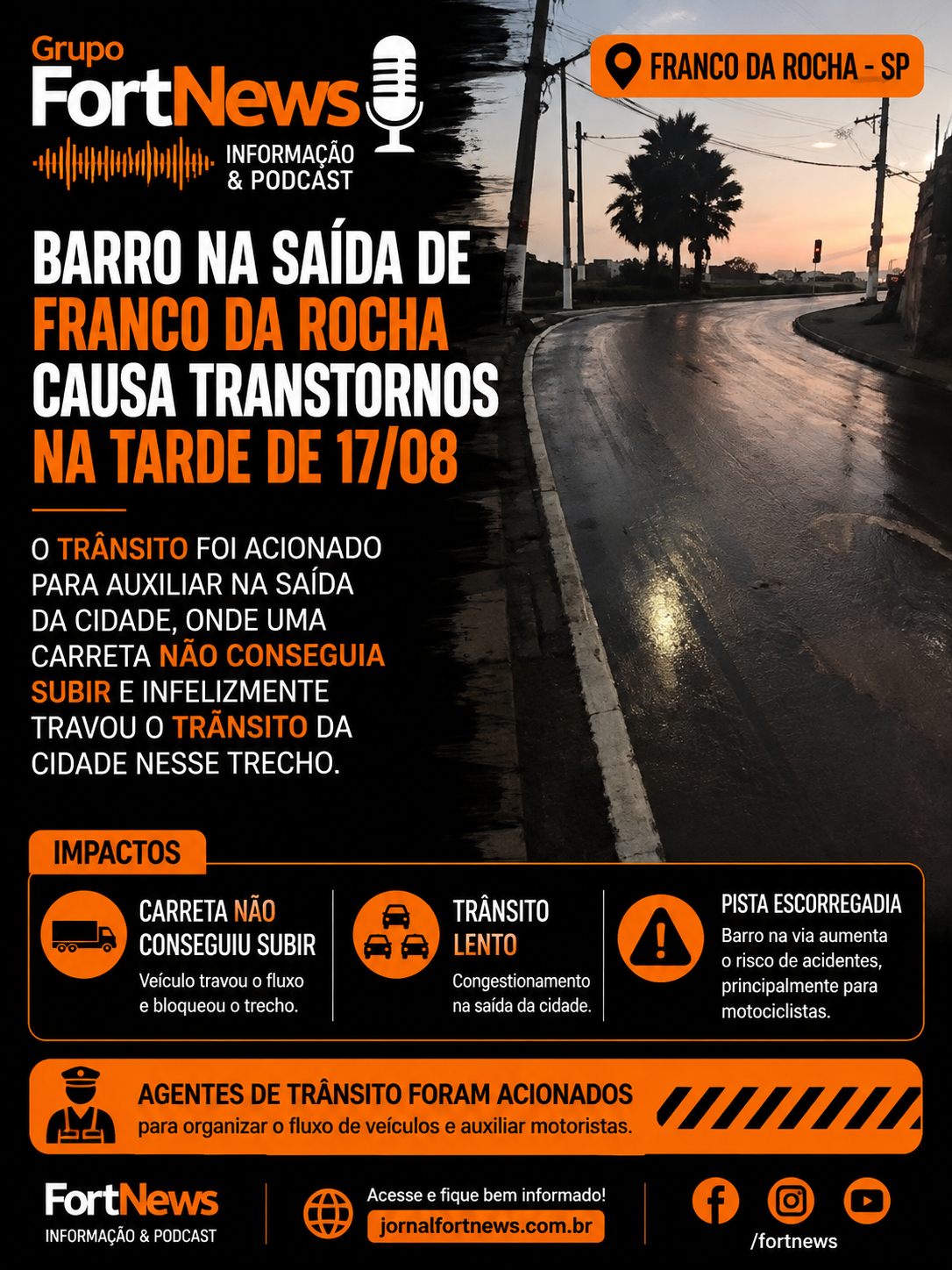 Barro na saída de Franco da Rocha causa transtornos e trava trânsito após carreta não conseguir subir