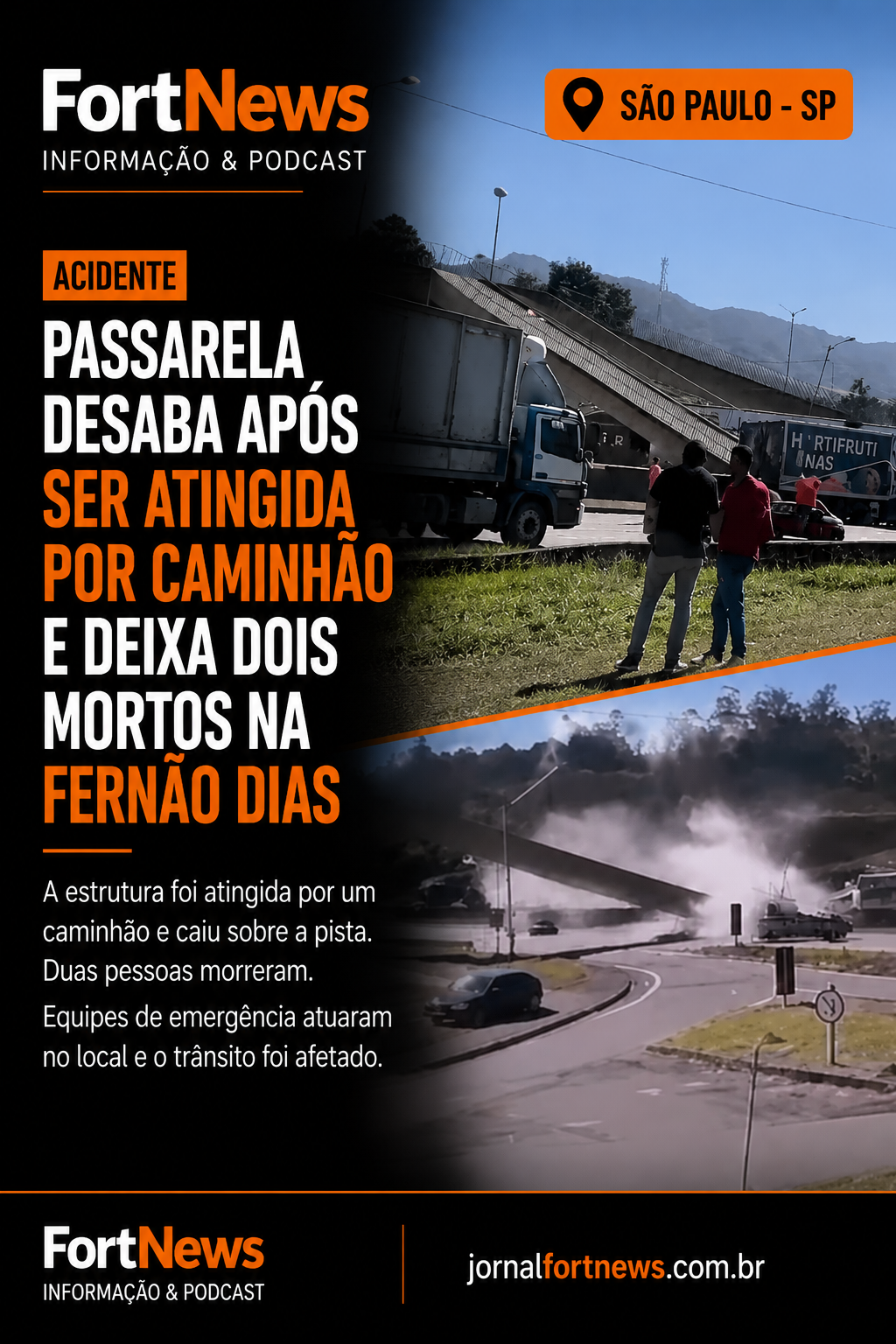 Passarela desaba após ser atingida por caminhão e deixa dois mortos na Fernão Dias
