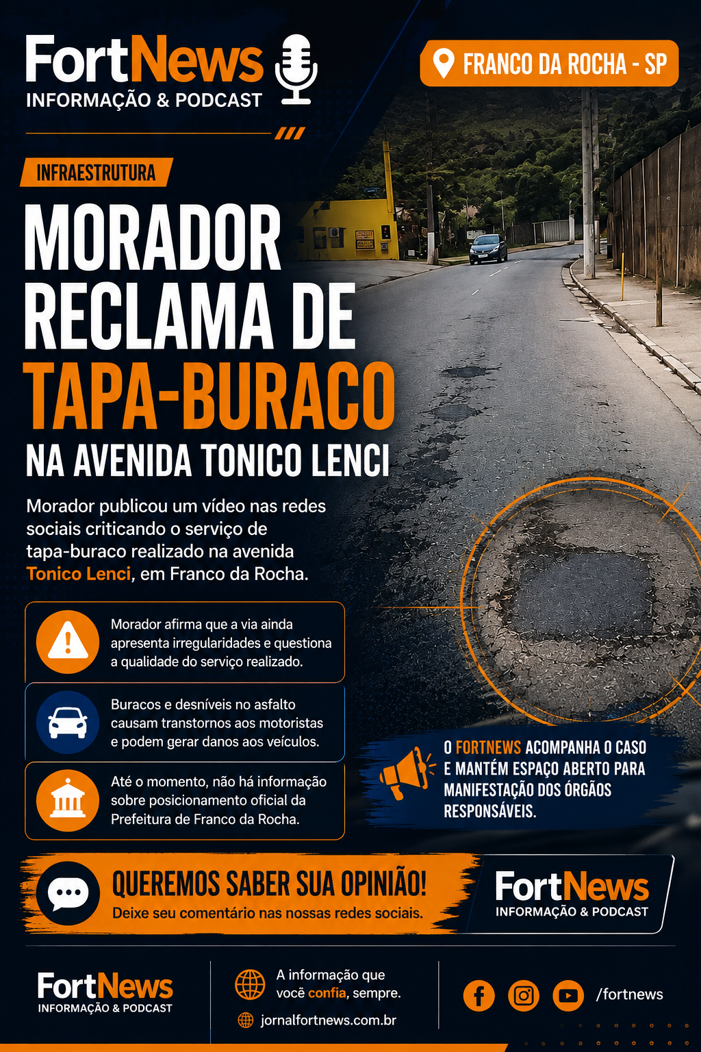 Morador reclama de serviço de tapa-buraco na Avenida Tonico Lenci, em Franco da Rocha