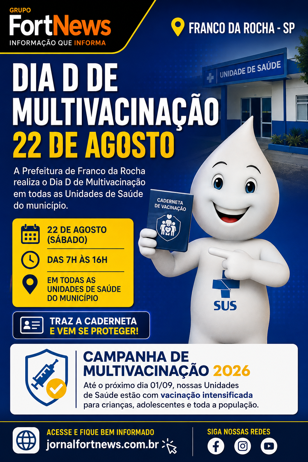 š Franco da Rocha promove Dia D de Multivacinação no dia 22 de agosto