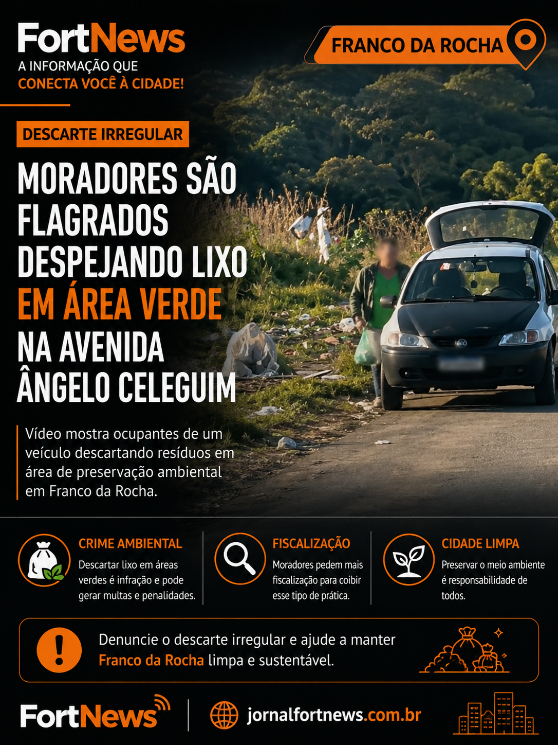 Moradores são flagrados descartando lixo em área verde na Avenida Ângelo Celeguim