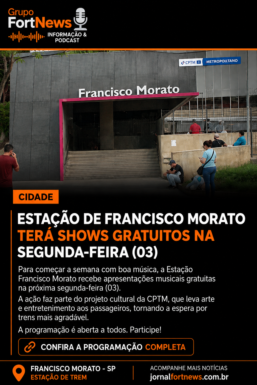 Estação Francisco Morato recebe apresentações musicais gratuitas nesta segunda-feira (3)