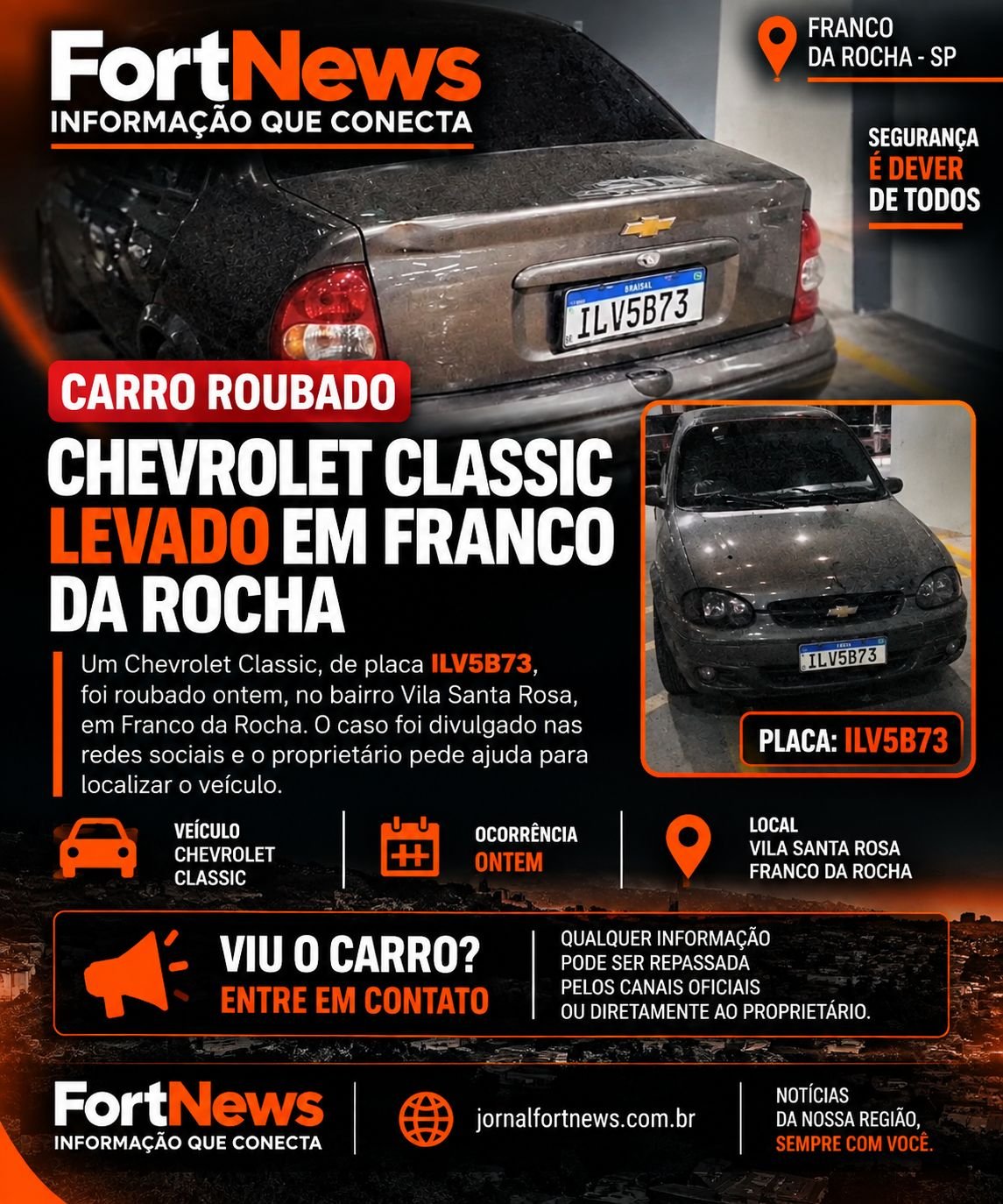 Chevrolet Classic é roubado na Vila Santa Rosa, em Franco da Rocha