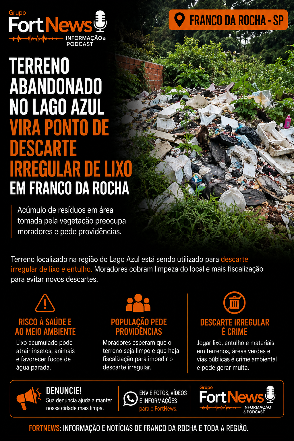 Terreno abandonado no Lago Azul vira ponto de descarte irregular de lixo em Franco da Rocha